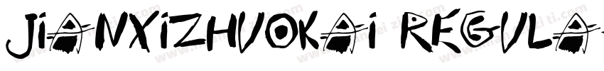 jianxizhuokai regula字体转换